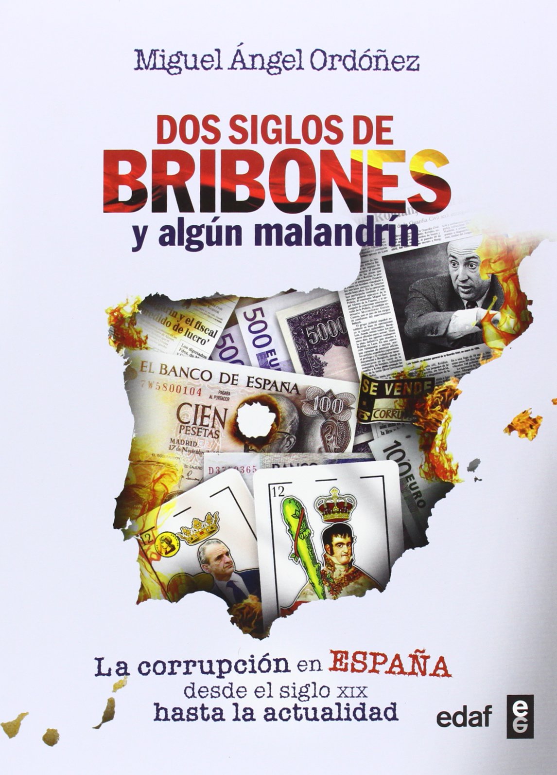 Dos siglos de bribones y algun malandrin / Two centuries of rascals and some rogue book