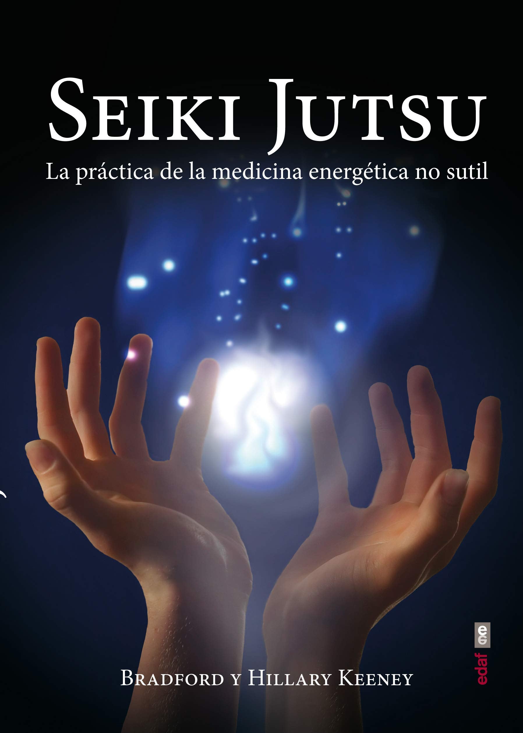 Seiki Jutsu: la práctica de la medicina energética no sutil Health, Nutrition & Fitness