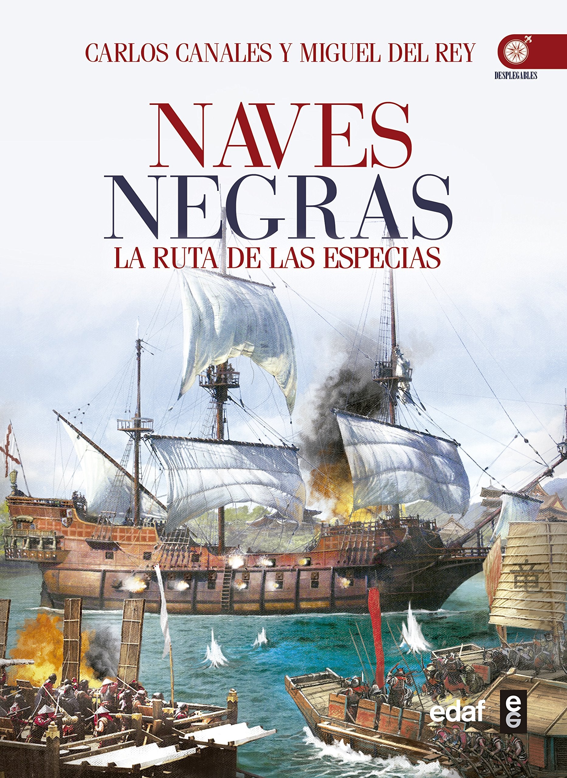 Naves negras: La ruta de las especias book