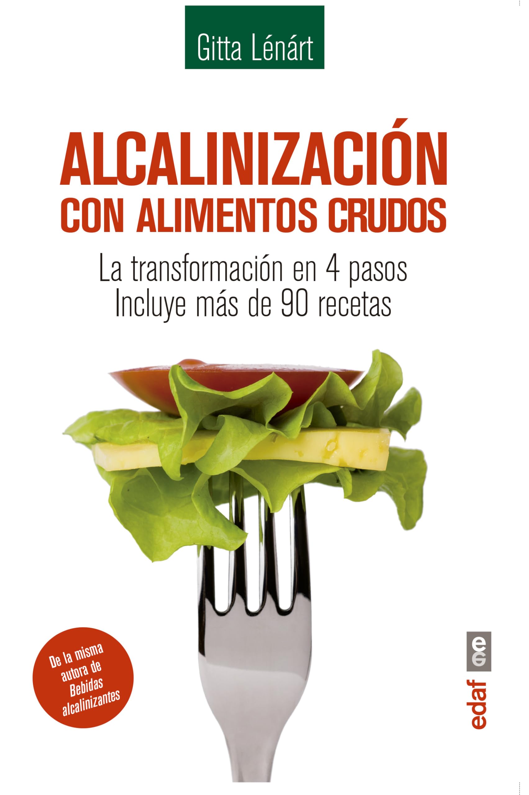 Alcalinizacion Con Alimentos Crudos book
