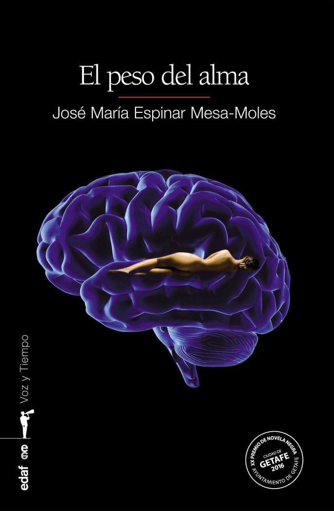 SPA-PESO DEL ALMA (Voz y tiempo) Contemporary literature