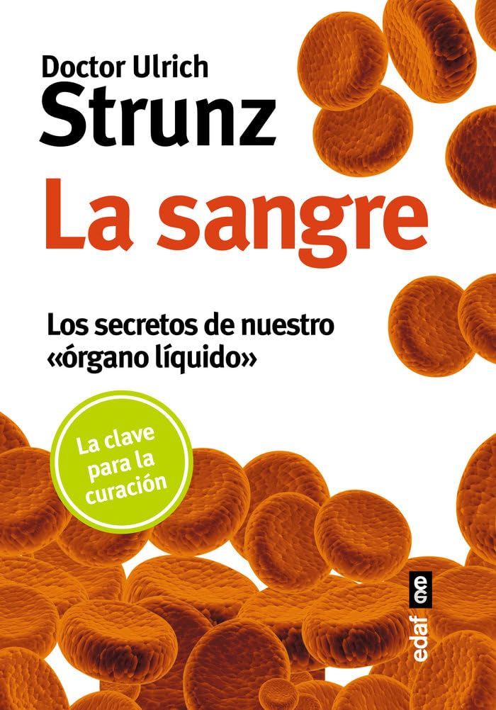 La sangre : los secretos de nuestro "órgano líquido" Medicine
