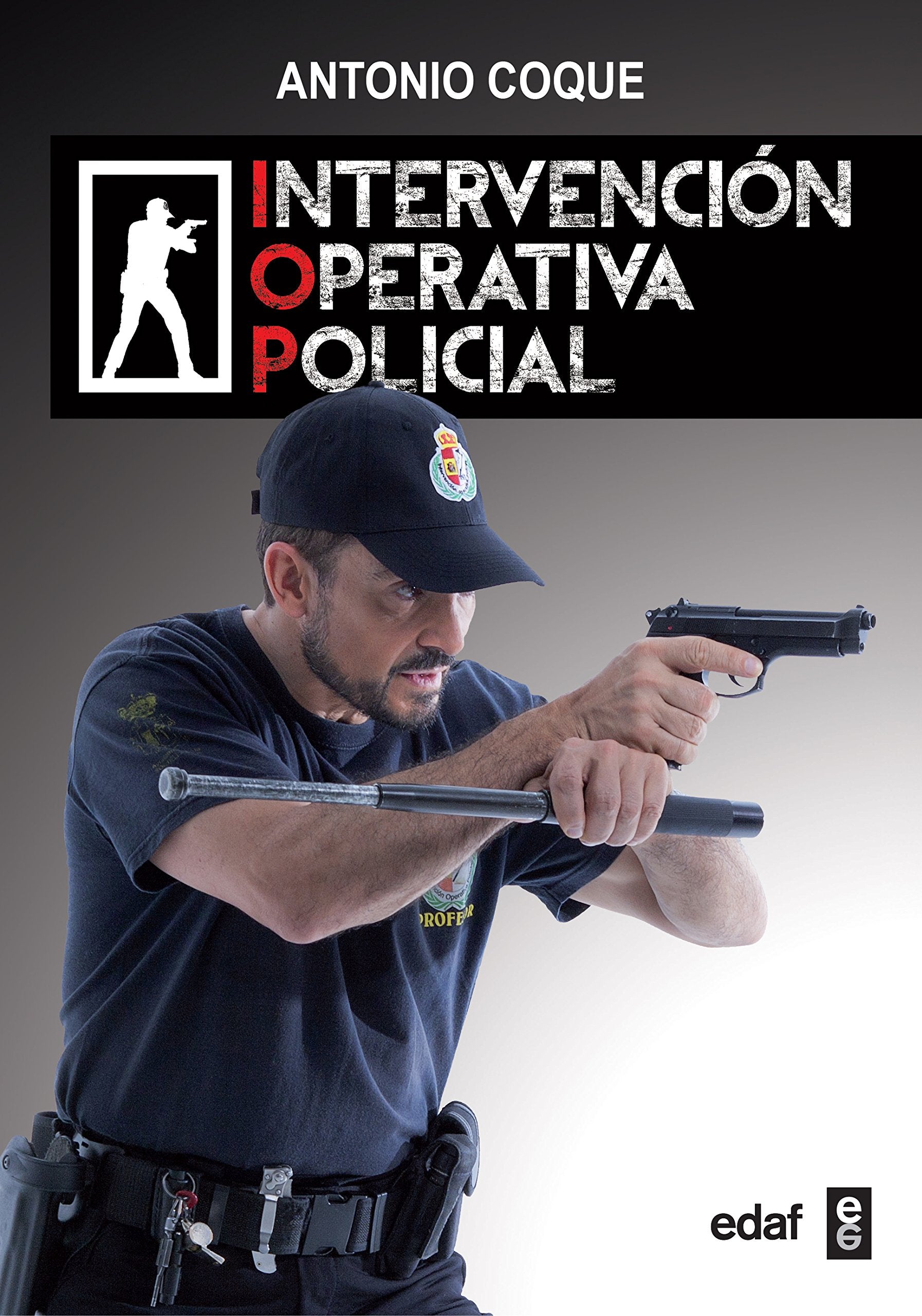 Intervención operativa policial (Edaf ensayo) Books