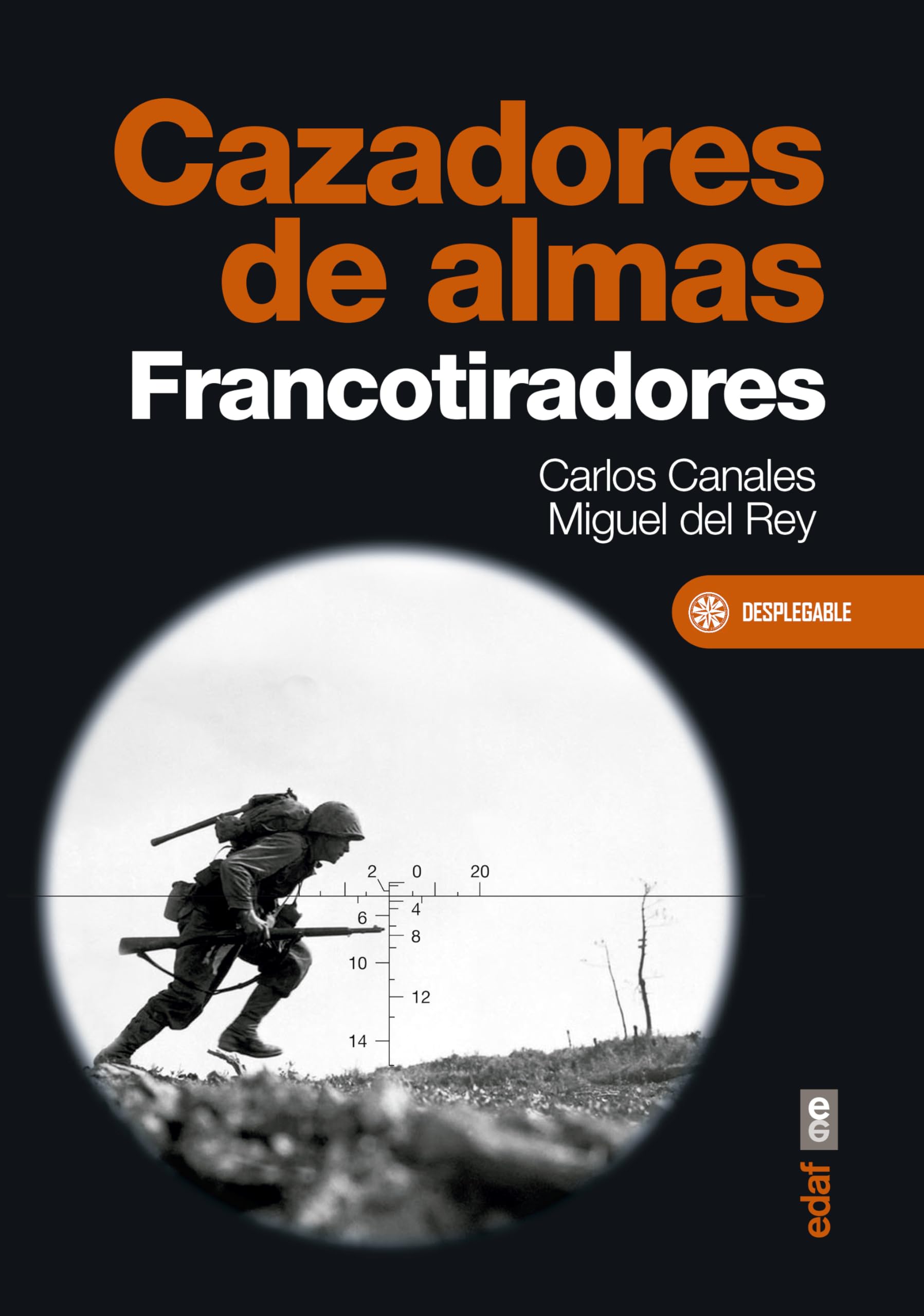 Cazadores de Almas: Francotiradores (Clío crónicas de la historia) Social Sciences