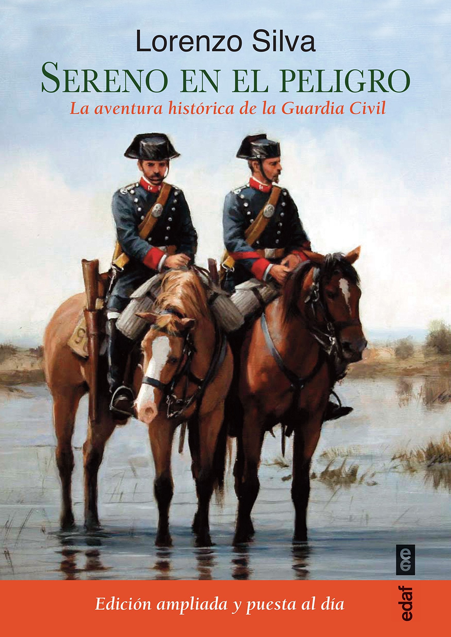 Sereno en el peligro: La aventura histórica de la Guardia Civil book