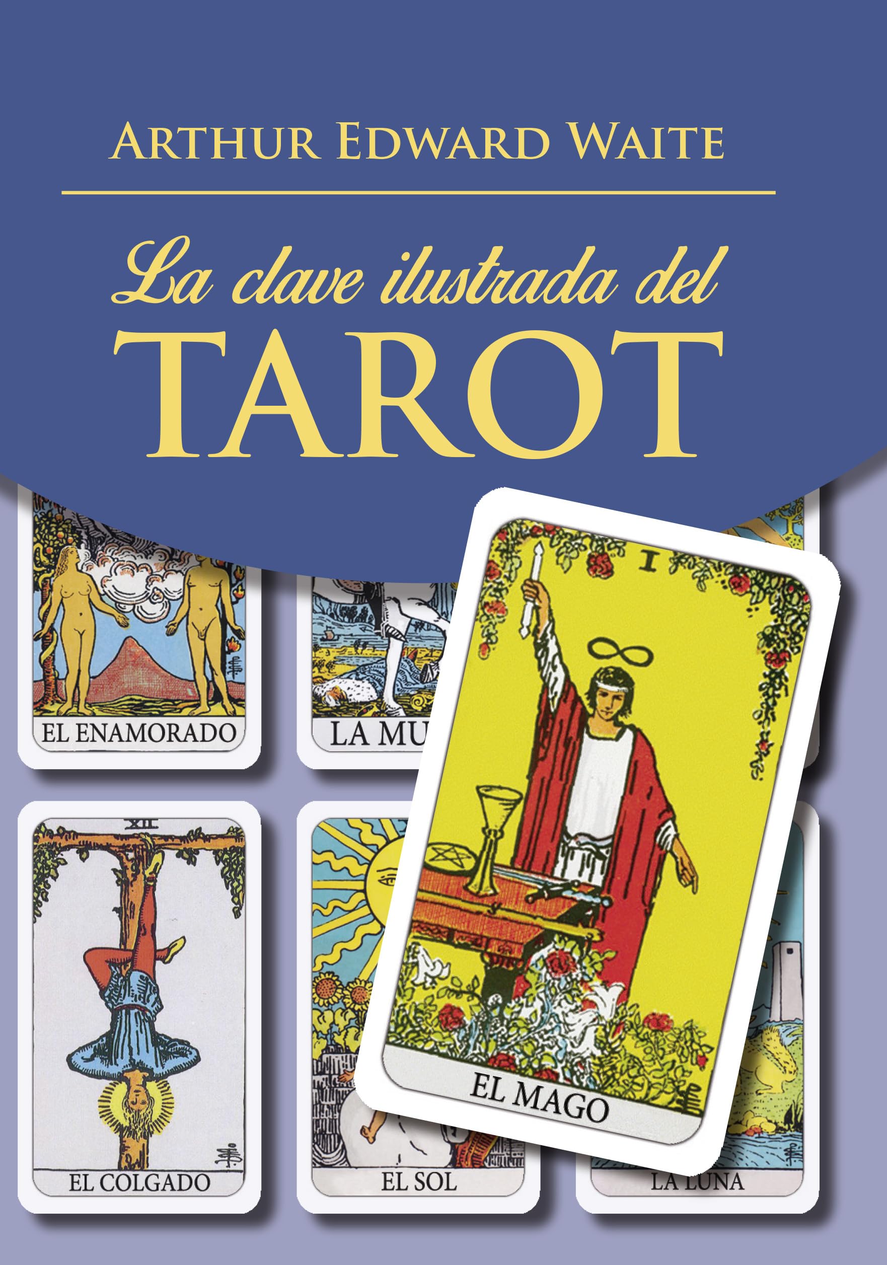 Clave Ilustrada del Tarot, La (Libro) Second hand books on Religion & Esotericism