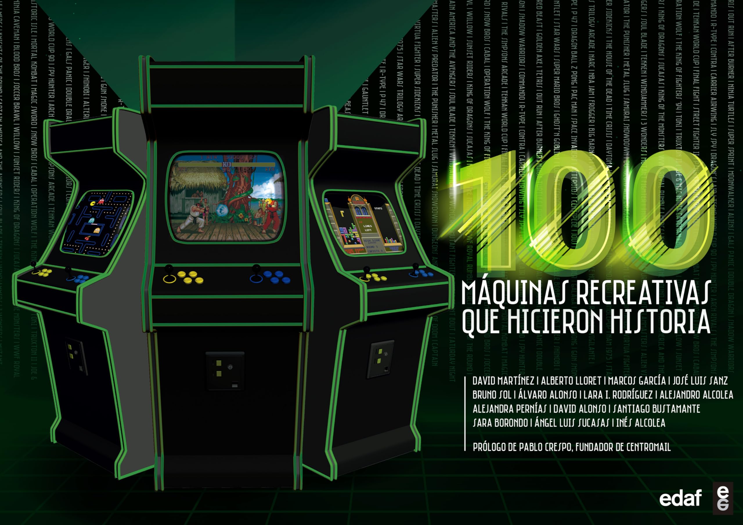 100 máquinas recreativas que hicieron historia / 100 Arcade Machines That Changed History book