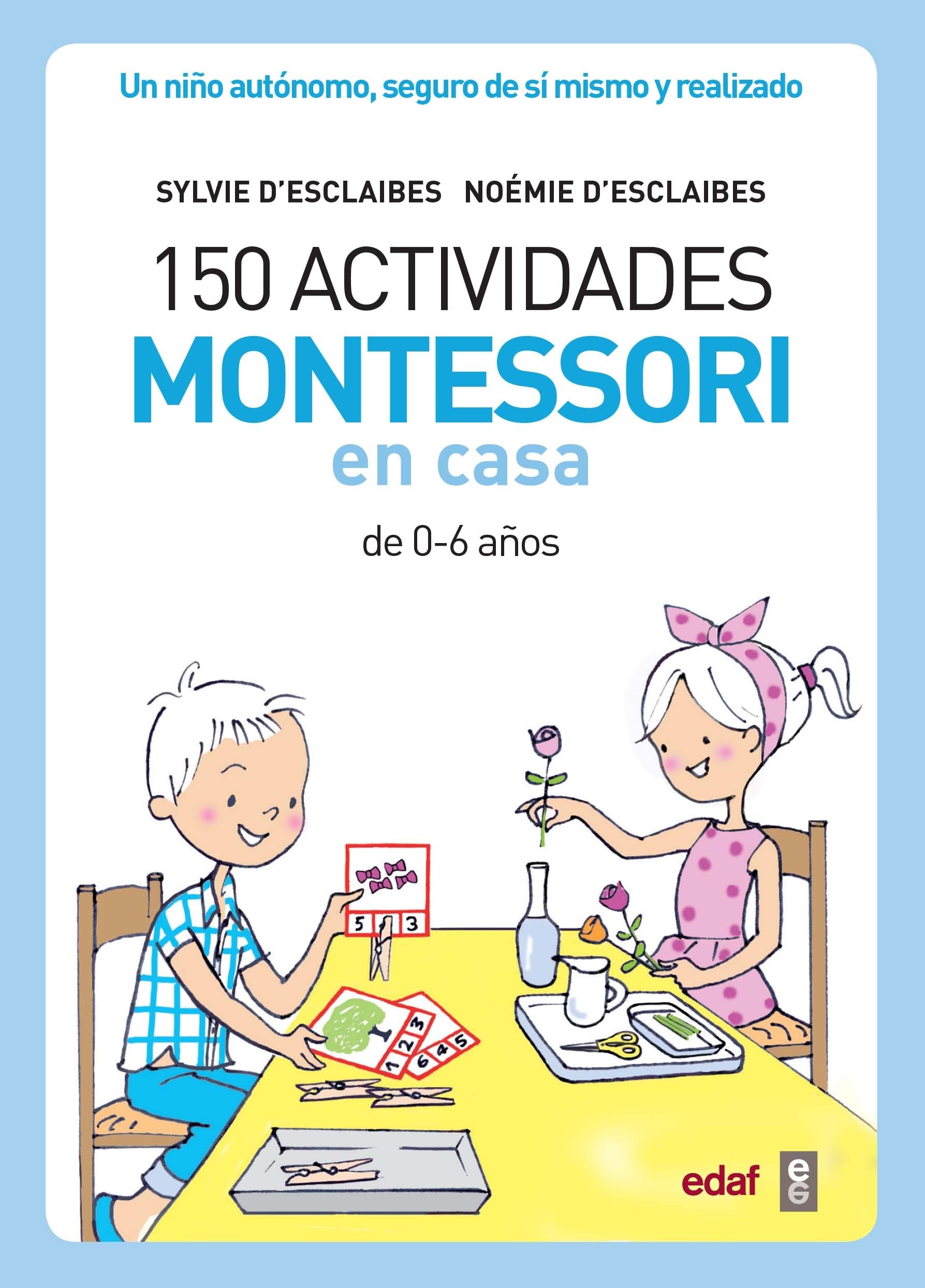 150 Actividades Montessori En Casa (Tu hijo y tú) Study Guides