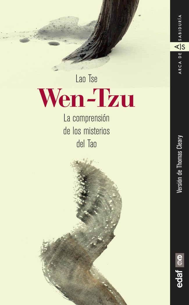 Wen-Tzu: La comprensión de los misterios del TAO (Arca de sabiduría) Philosophy