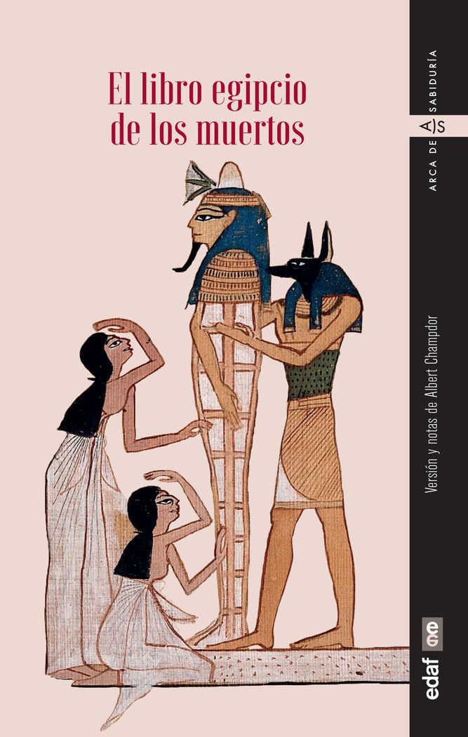 El libro egipcio de los muertos (Arca de sabiduría) Religion & Esotericism