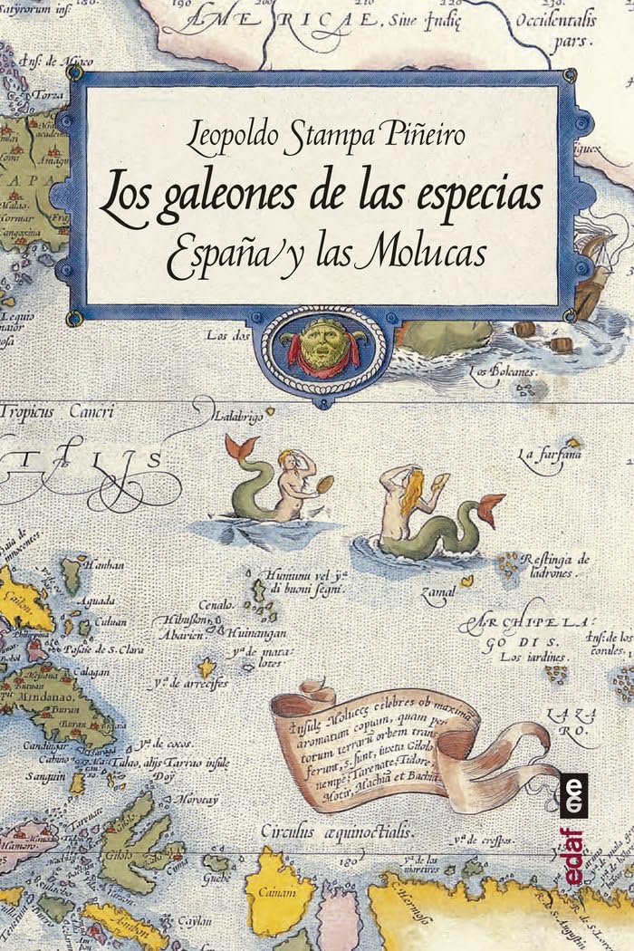 Los galeones de las especias : España y las Molucas Books