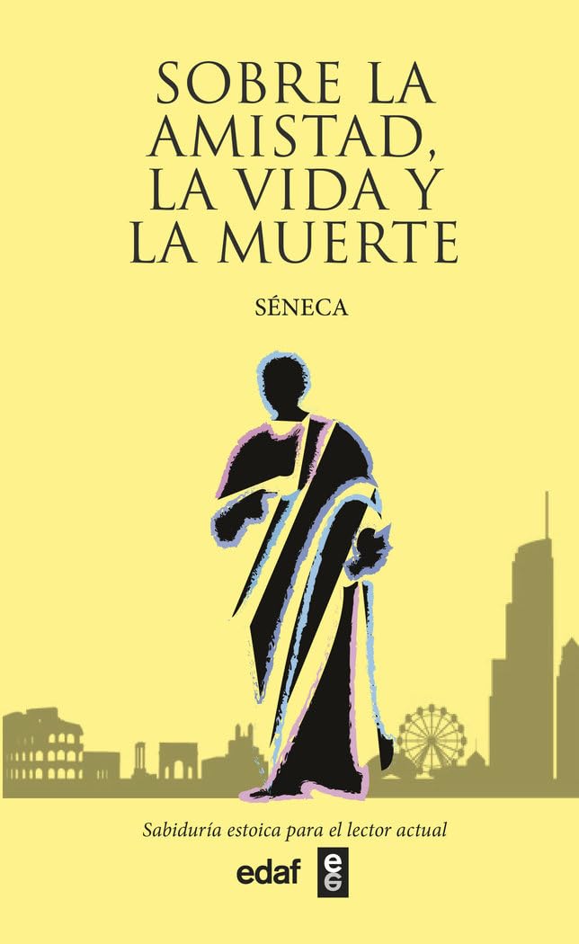 Sobre la amistad, la vida y la muerte / On Friendship, On Life and Death book