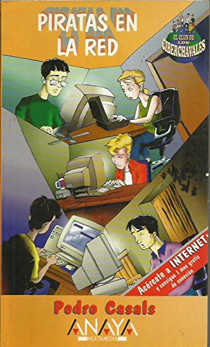 Piratas En La Red/pirates in the Red (El Club De Los Ciberchavales) Computer Science