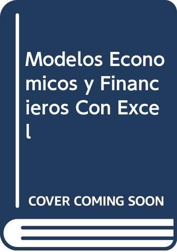 Modelos economicos y financieros con excel (+ CD rom) book