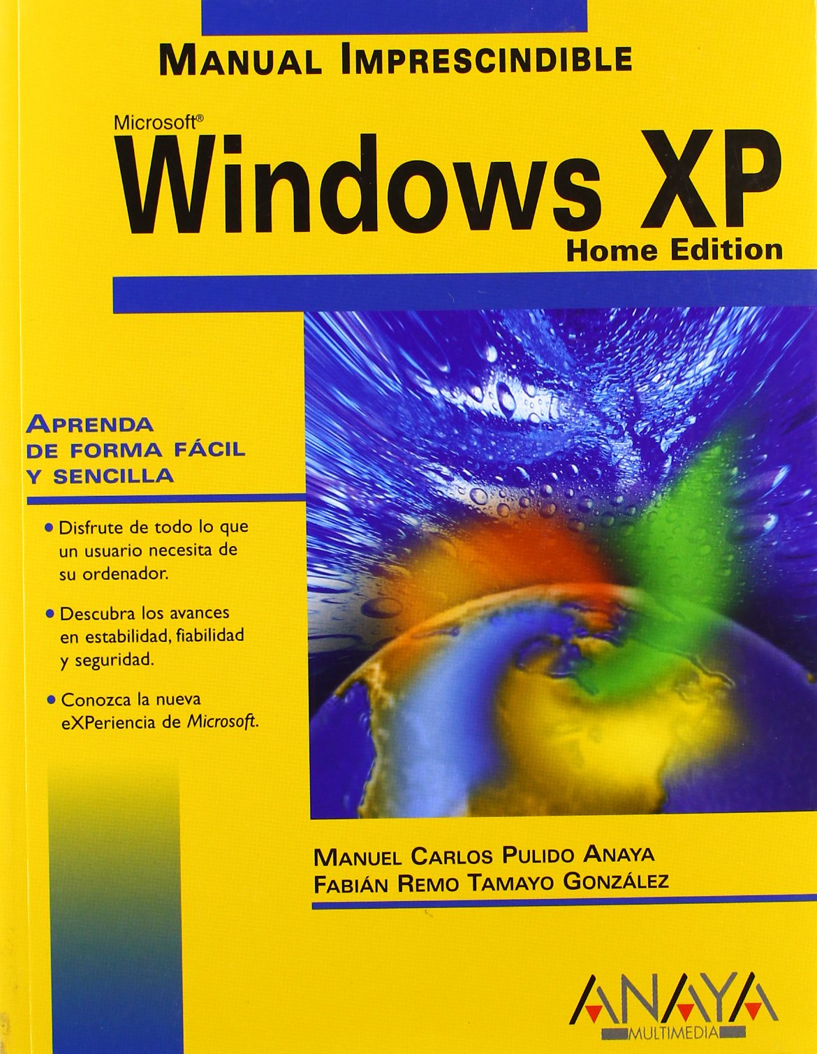 Manual imprescindible de Windows XP (Manuales Imprescindibles) Computer Science