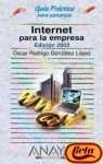 Internet para la empresa 2003 / Internet Company (Guias Practicas) Computer Science