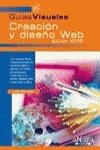 Creacion Y Diseno Web 2005 / Web Creation And Design 2005 (Guias Visuales / Visual Guides) Computer Science