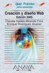 Creacion y diseno web / Creation and Design Web: Guias Practicas para usarios / Practical Guides for users Computer Science