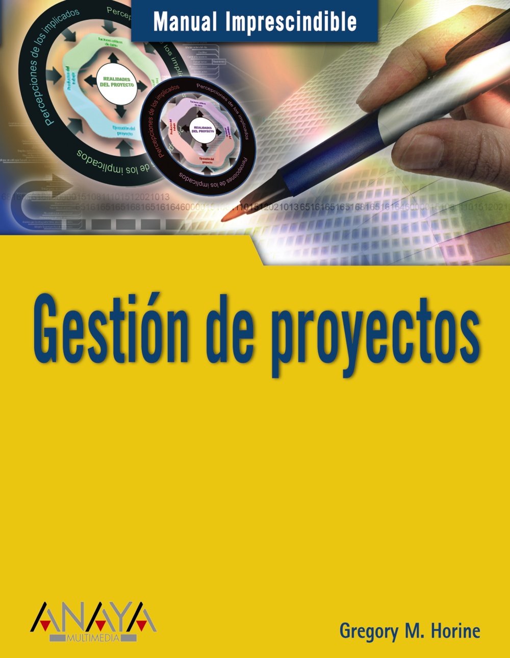 Gestión de proyectos (Manuales Imprescindibles) Business, Finance & Career