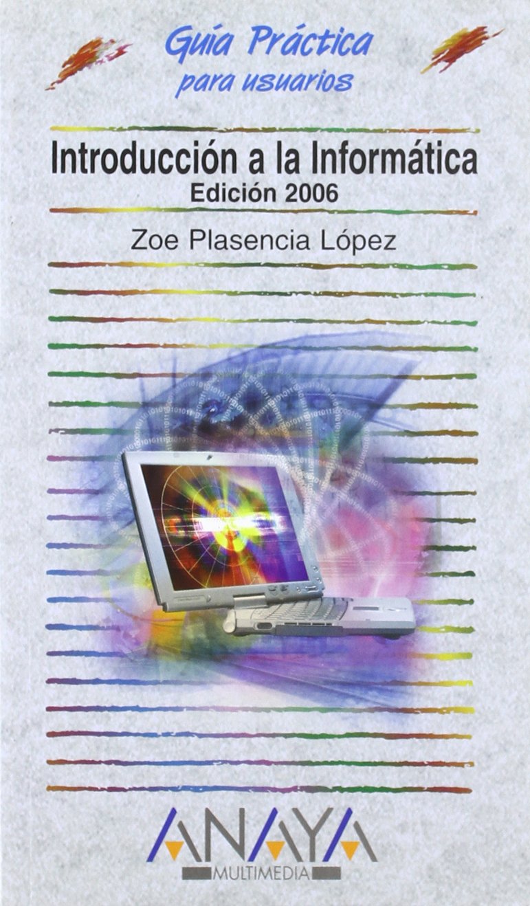 Introducción a la informática. Edición 2006 Computer Science
