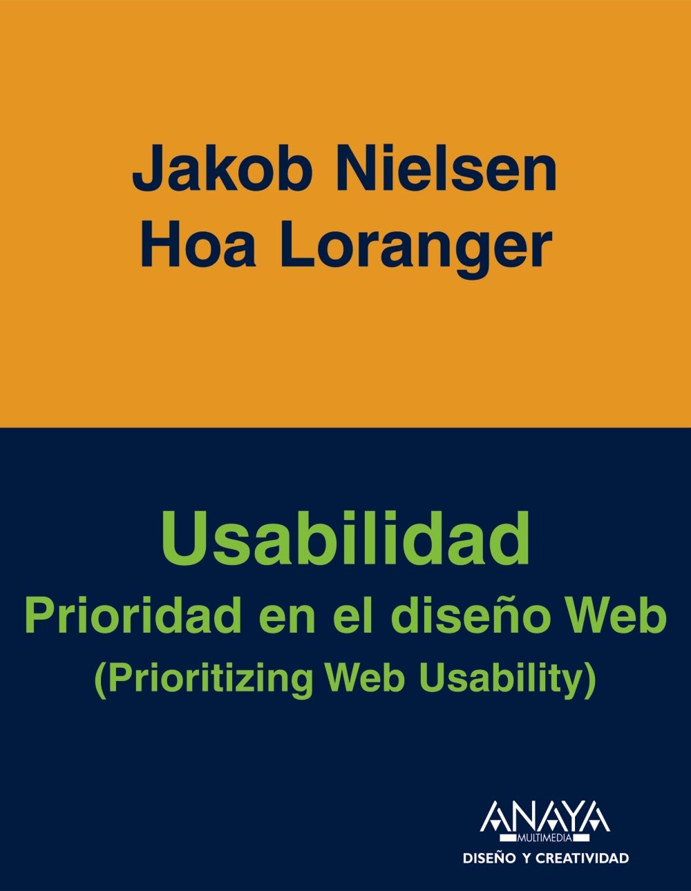 Usabilidad : prioridad en el diseño web (Diseño Y Creatividad, Band 268) Computer Science