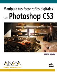 Manipula tus fotografías digitales con Photoshop CS3 Hobbies & Crafts