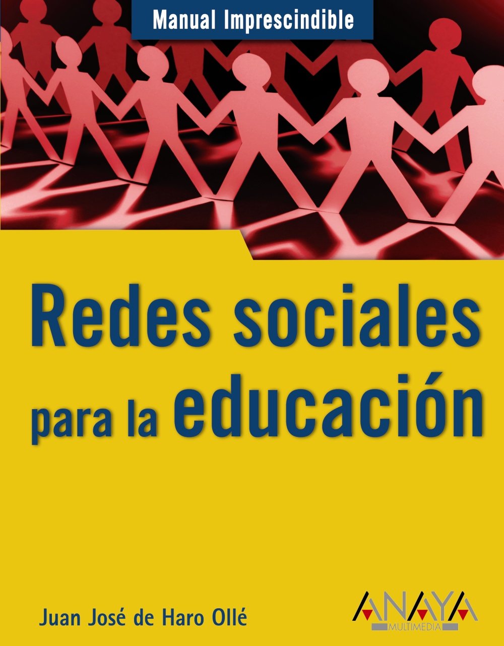 Redes sociales para la educacion / Social networking for education book