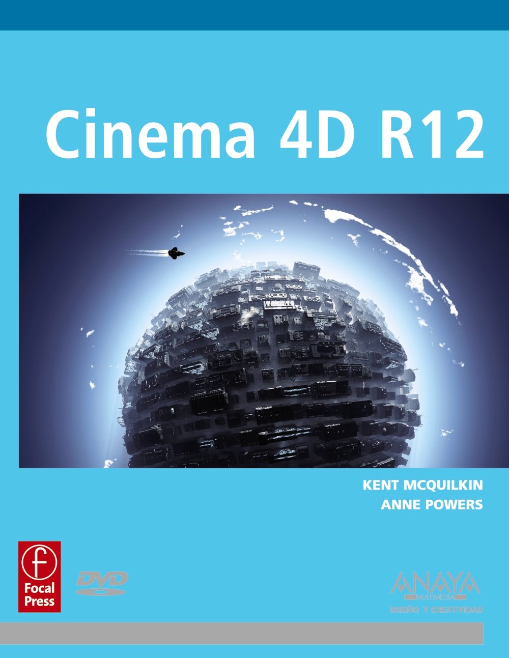 Cinema 4D R12: The Artist's Project Sourcebook book