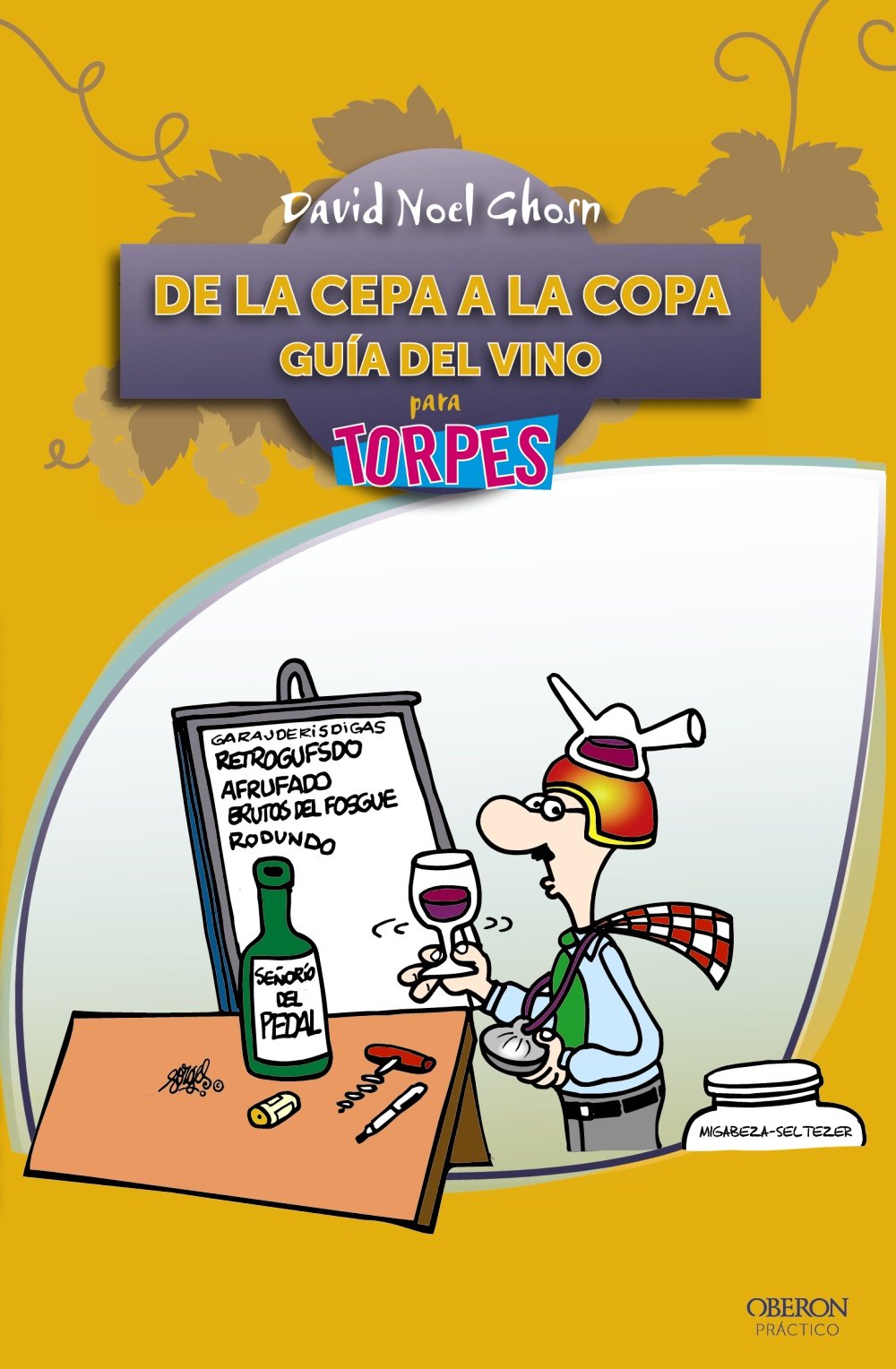 De la cepa a la copa. Guía del Vino book