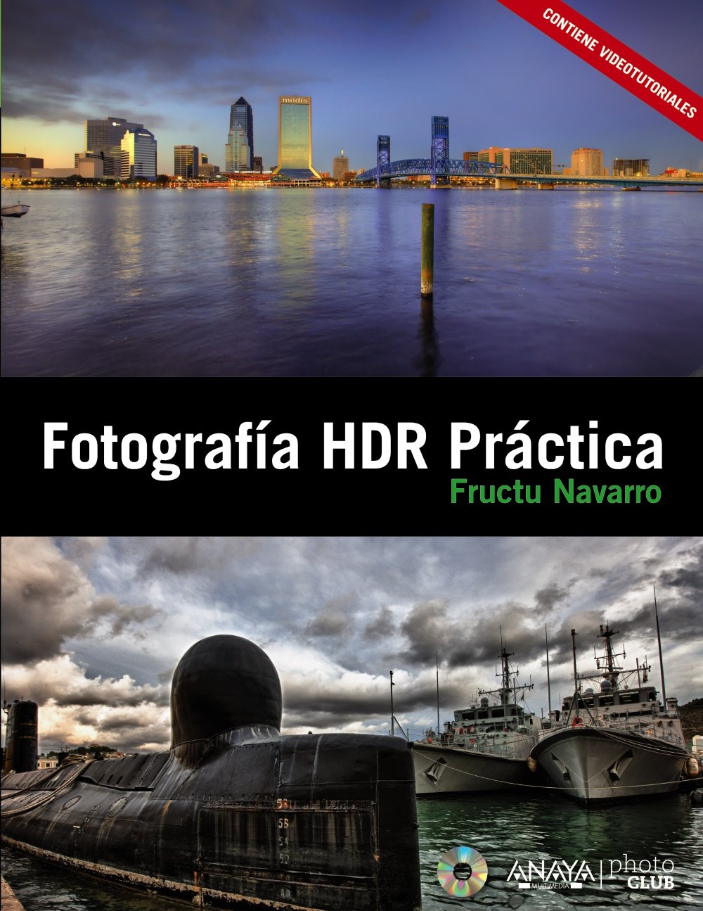 Fotografia HDR Practica / HDR Photography practice book