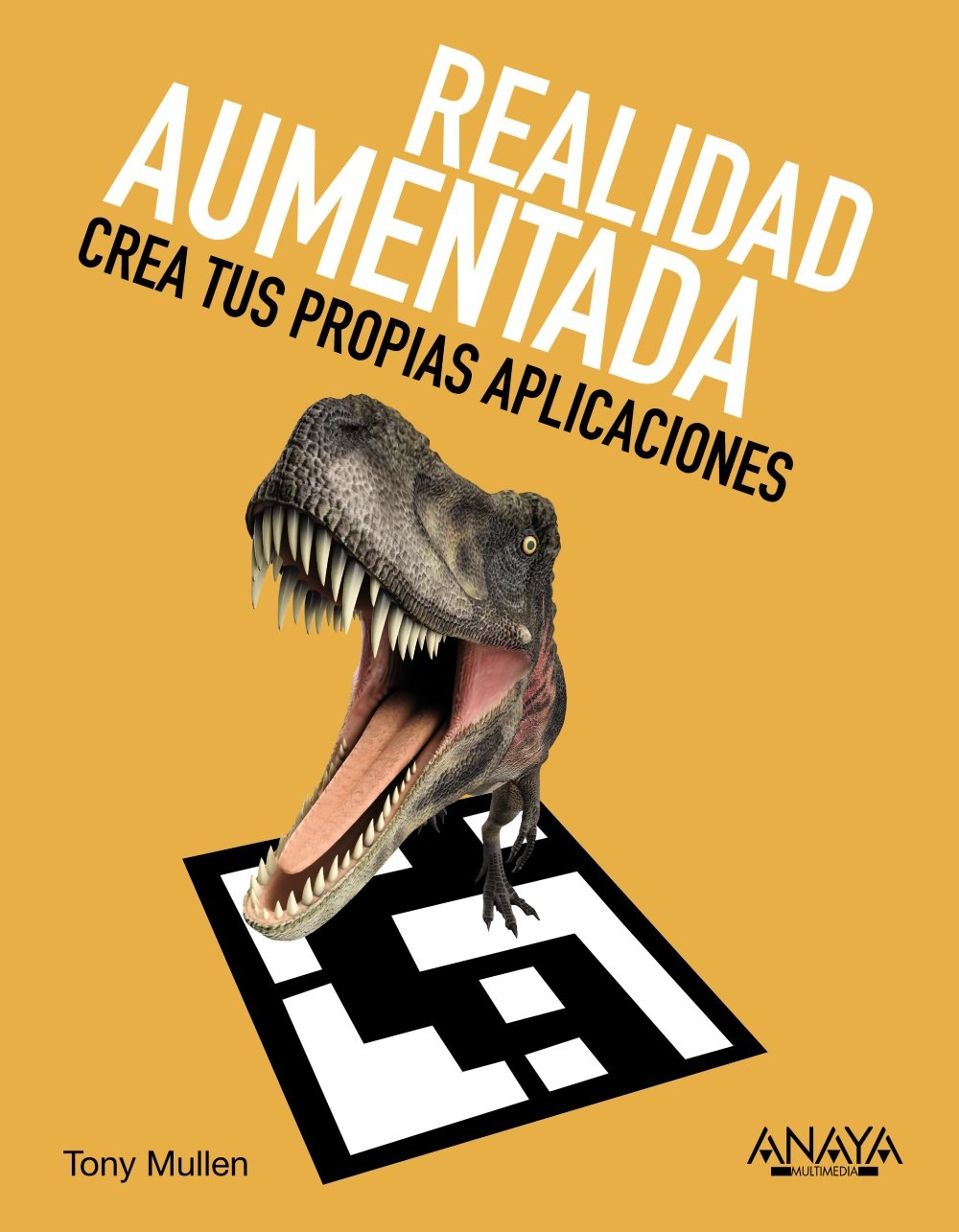 Realidad aumentada : crea tus propias aplicaciones book