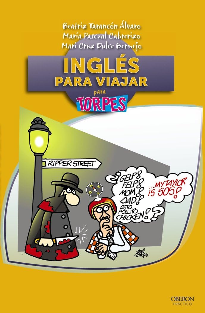 Ingles para viajar para torpes / English to travel for Dummies book