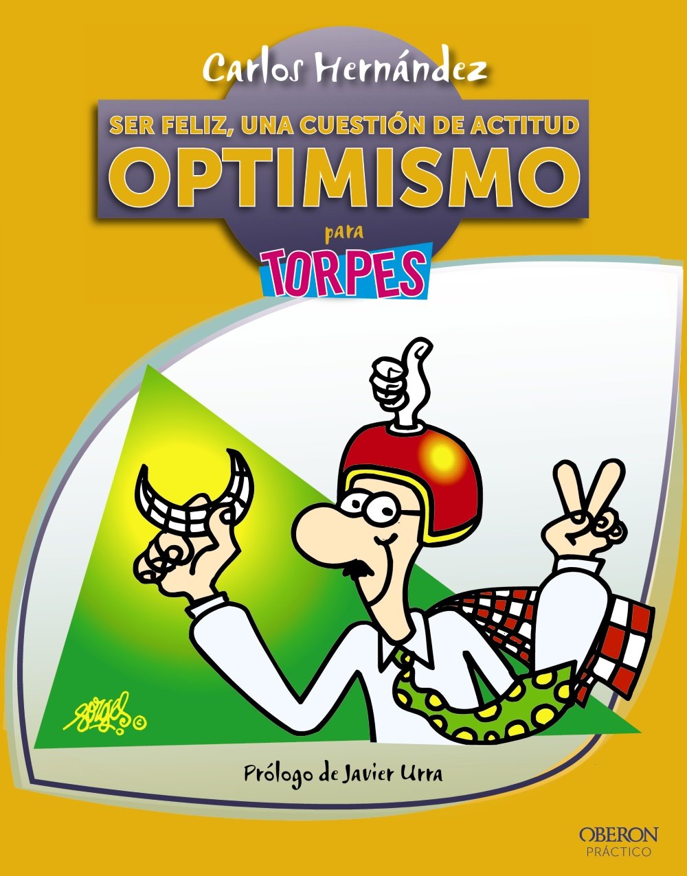 Ser feliz, una cuestión de actitud : optimismo Social Sciences