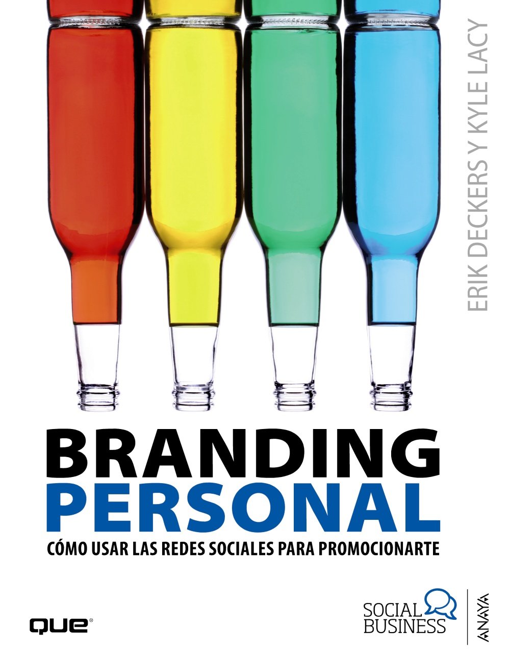 Branding personal : cómo usar las redes sociales para promocionarte (Social Media) Books