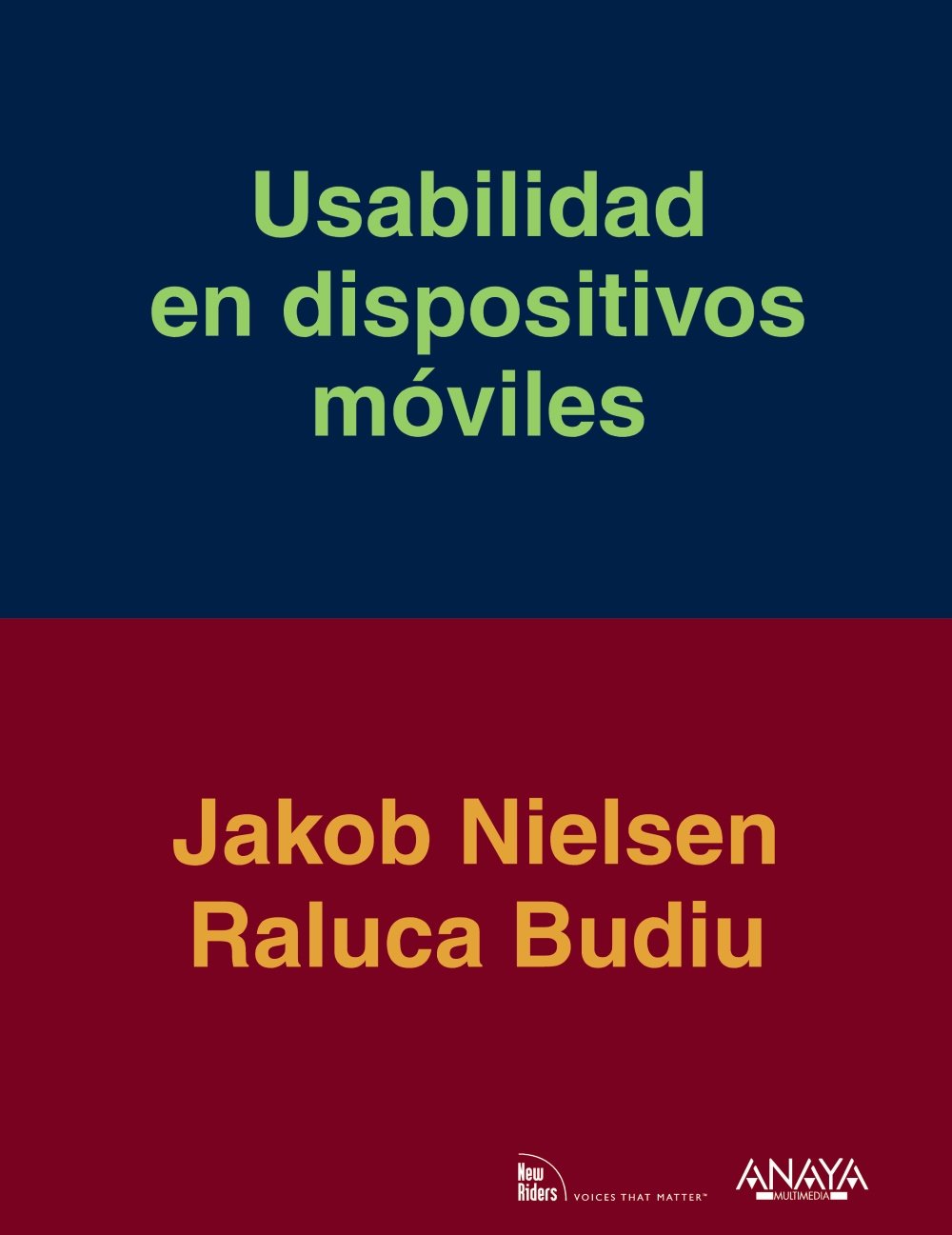 Usabilidad en dispositivos móviles / Mobile Usability book