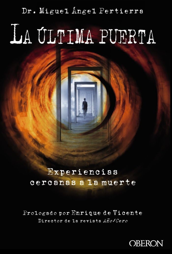 La última puerta : experiencias cercanas a la muerte book