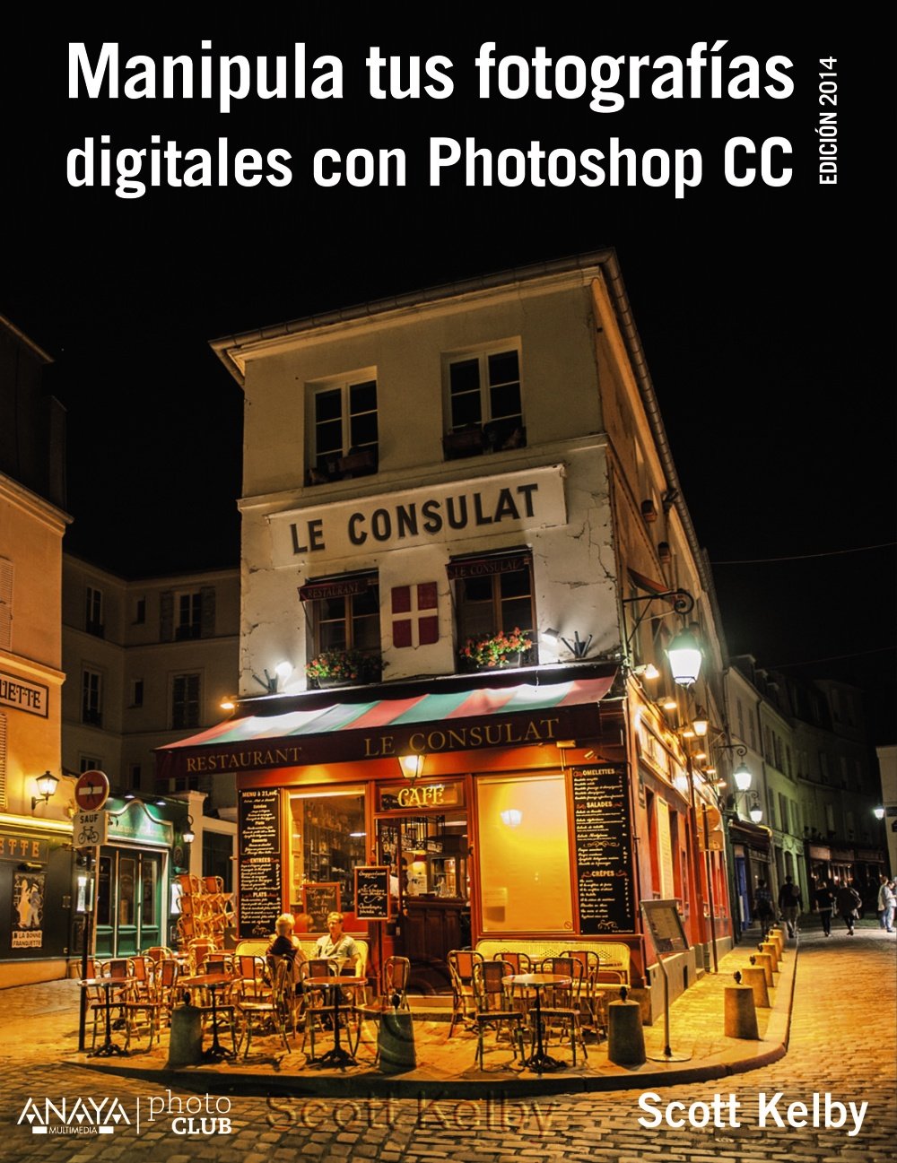 Manipula tus fotografías digitales con Photoshop CC (Photoclub) Social Sciences