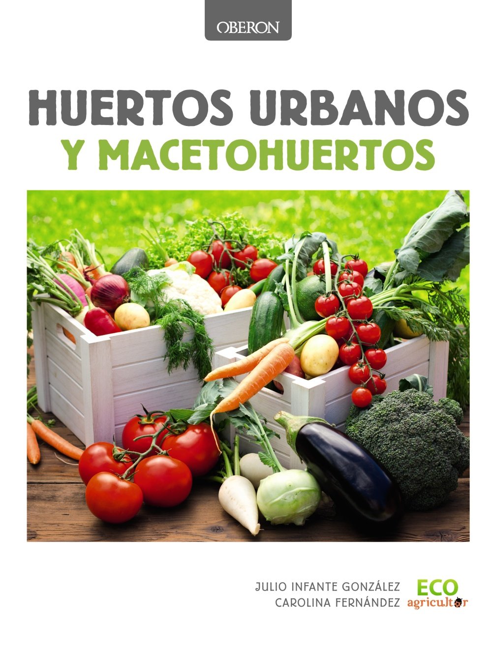 Huertos urbanos y macetohuertos Hobbies & Crafts