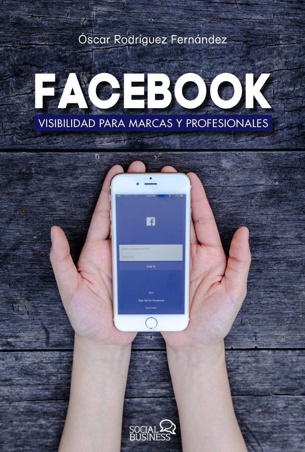Facebook. Visibilidad para marcas y profesionales book