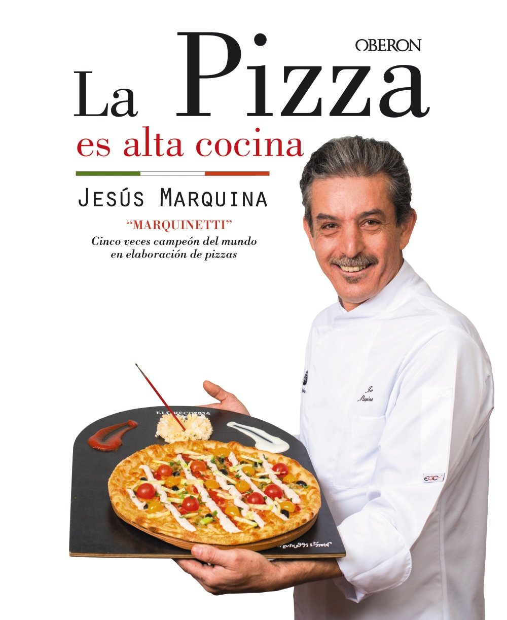 La pizza es alta cocina book
