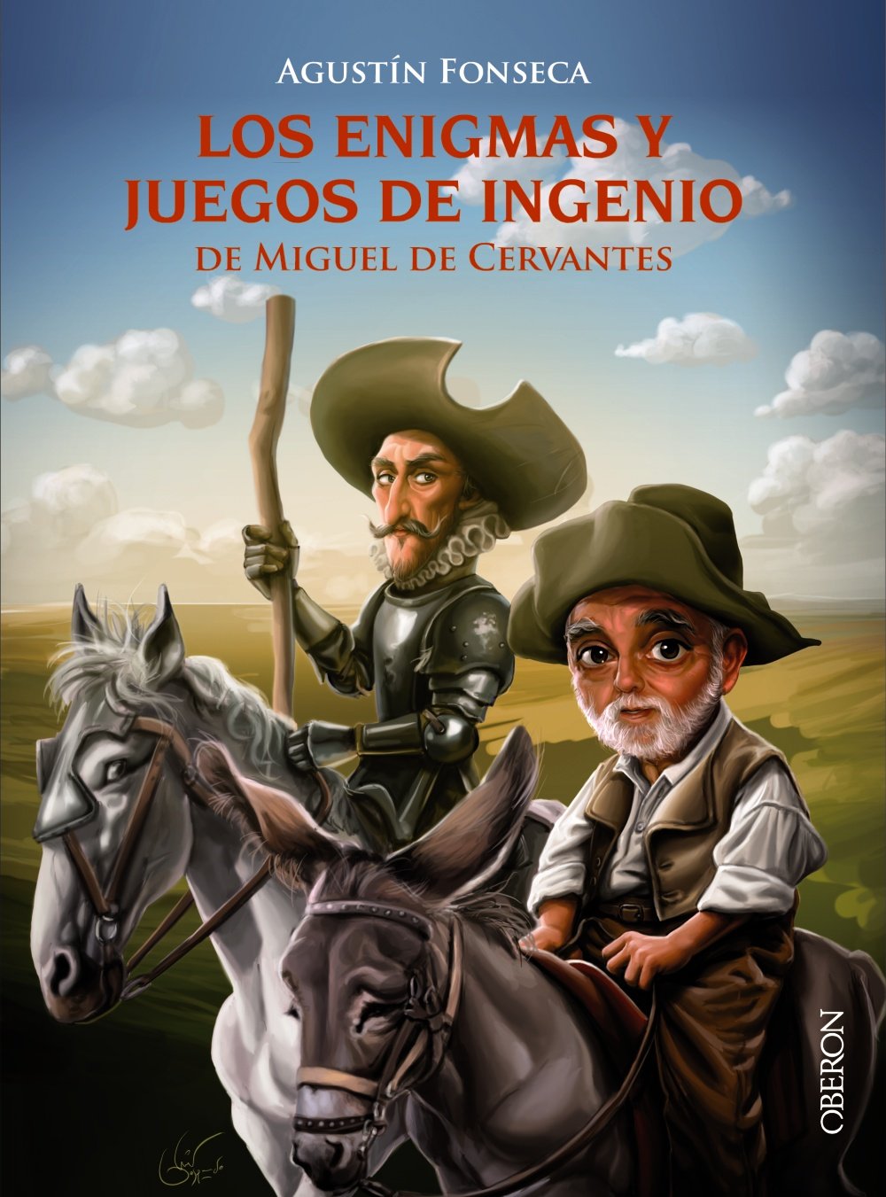 Los enigmas y juegos de ingenio de Miguel de Cervantes (Libros singulares) Leisure & Fun