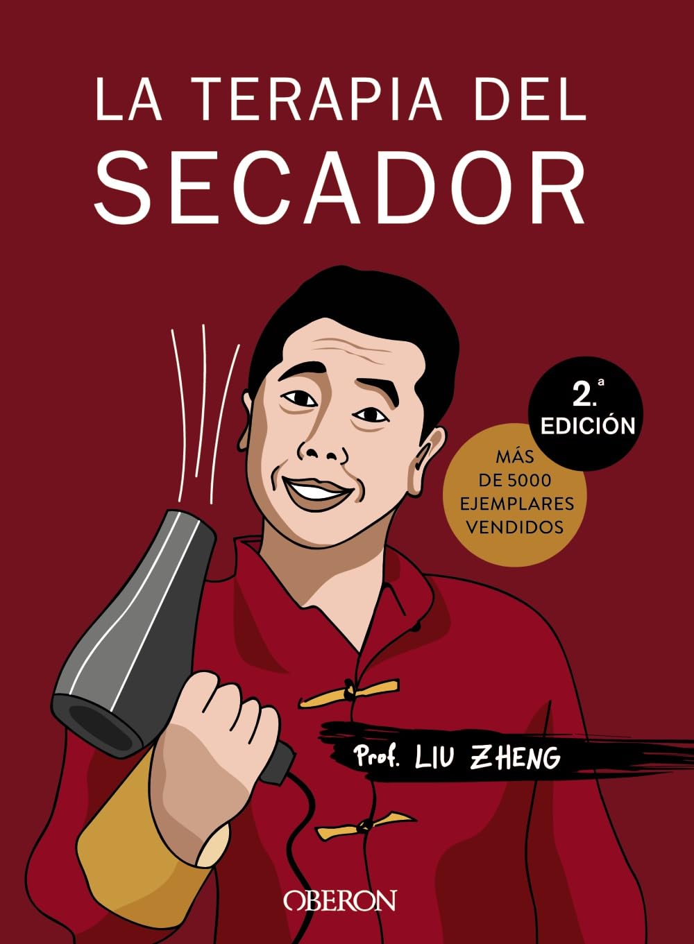 La terapia del secador (Libros singulares) Medicine