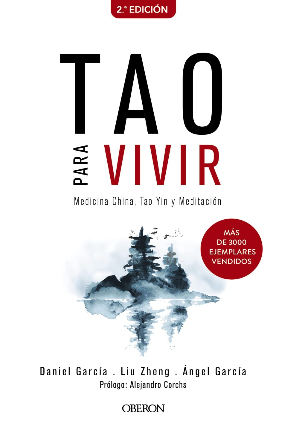 Tao para vivir : medicina China, Tao Yin y meditación (Libros singulares) Social Sciences