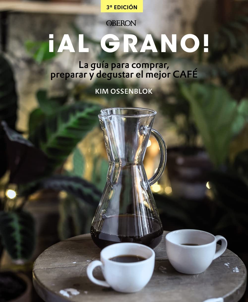 ¡Al grano! : la guía para comprar, preparar y degustar el mejor café Lifestyle