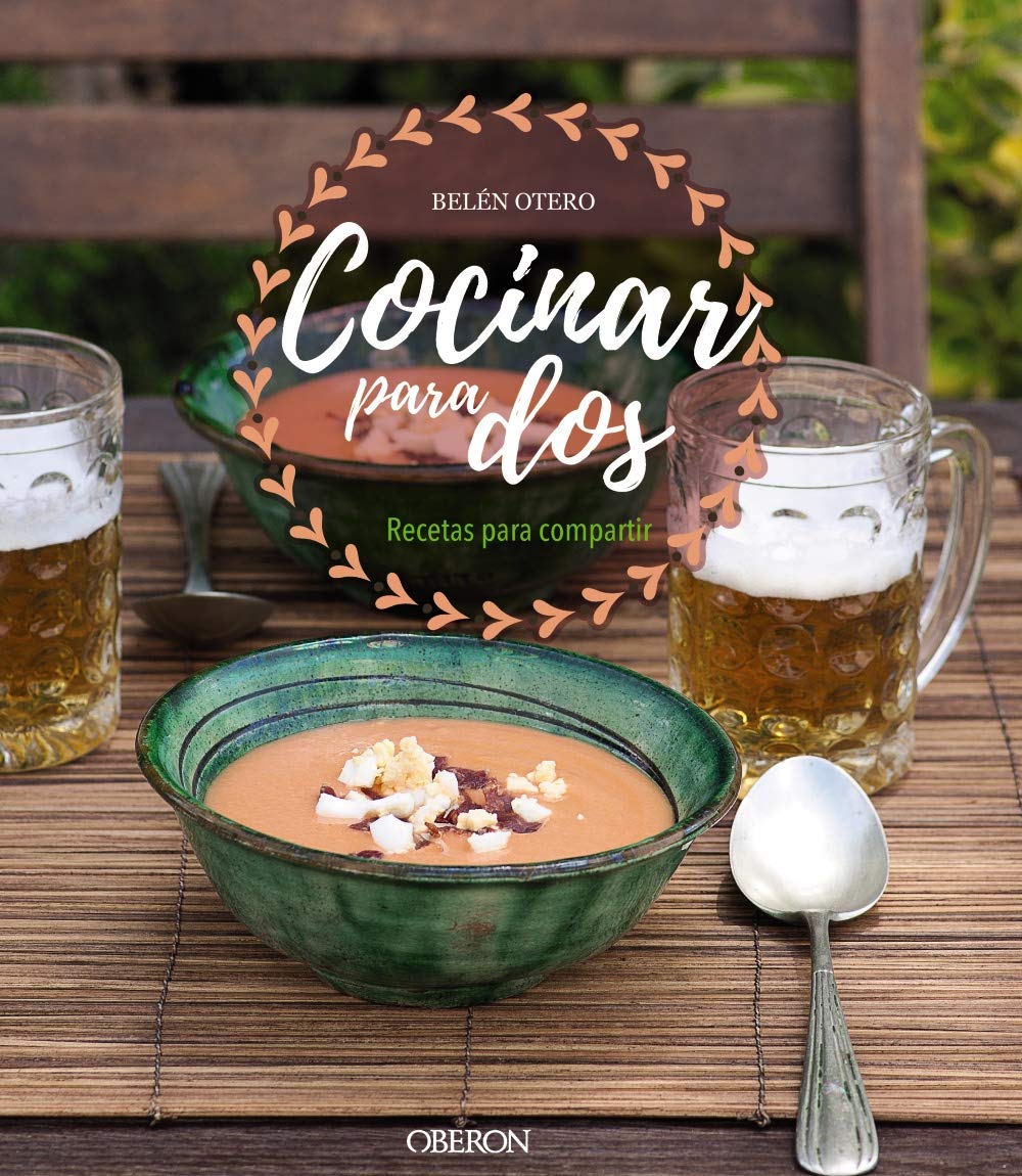 Cocinar para dos. Recetas para compartir book