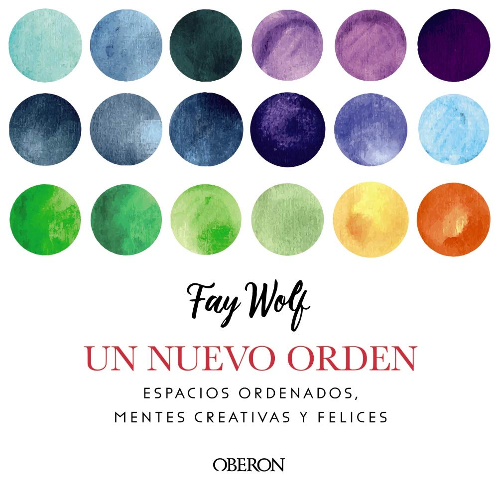 Un nuevo orden : espacios ordenados, mentes creativas y felices Home & Household