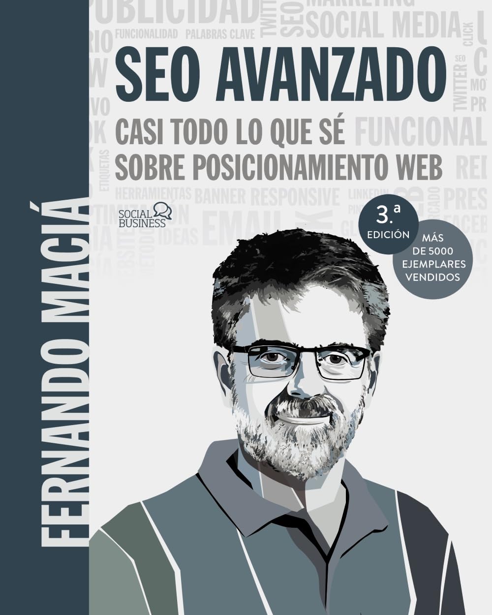 SEO Avanzado. Casi todo lo que sé sobre posicionamiento web (SOCIAL MEDIA) Business, Finance & Career