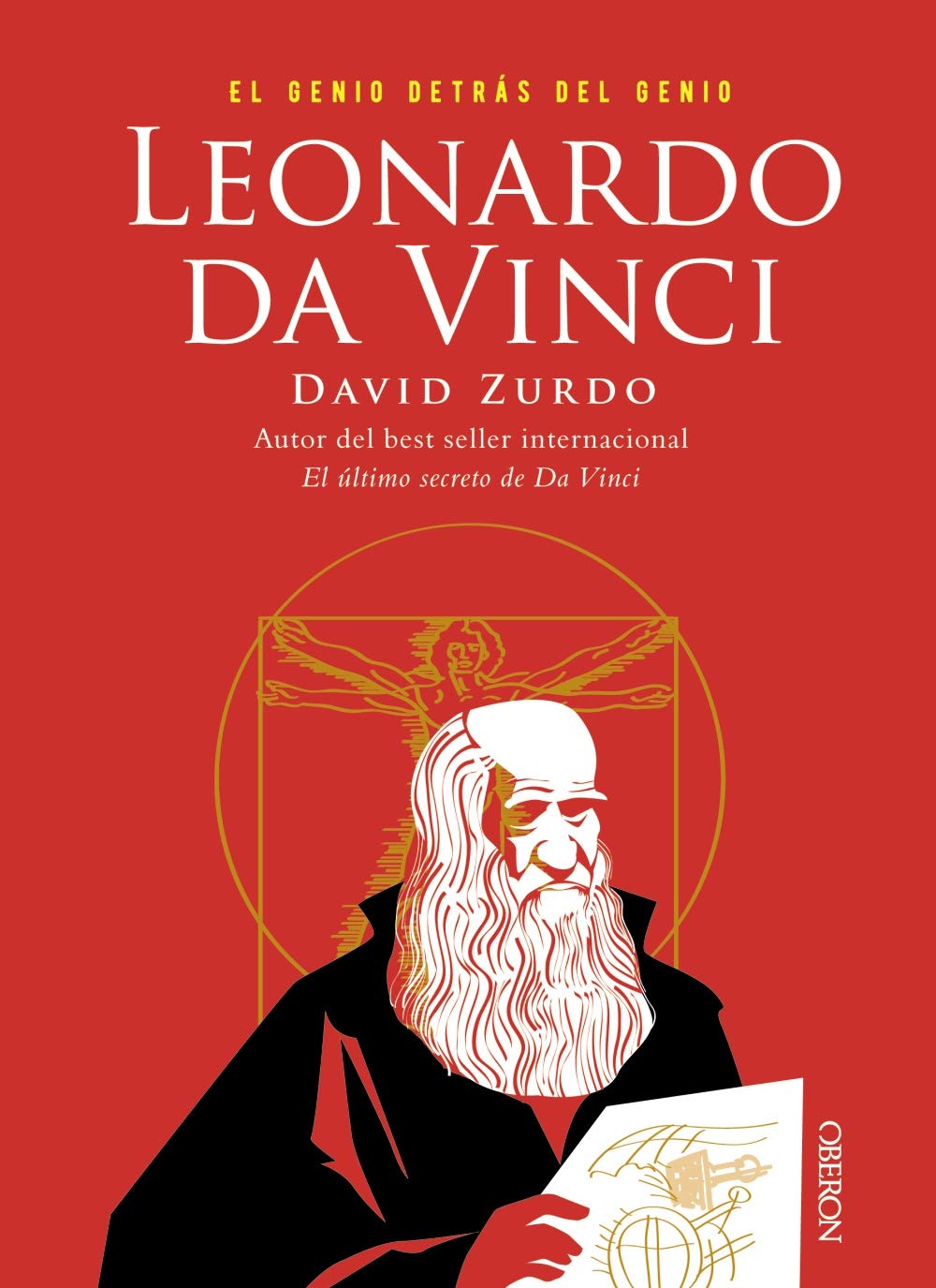 Leonardo da Vinci. El genio detrás del genio (Libros singulares) Art & Literature