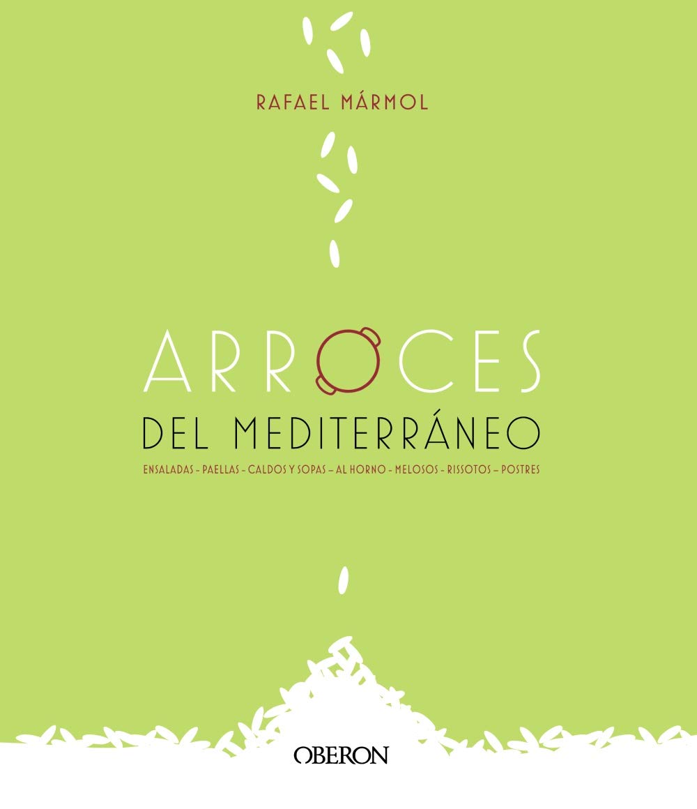 Arroces del Mediterráneo (Libros singulares) Hobbies & Crafts