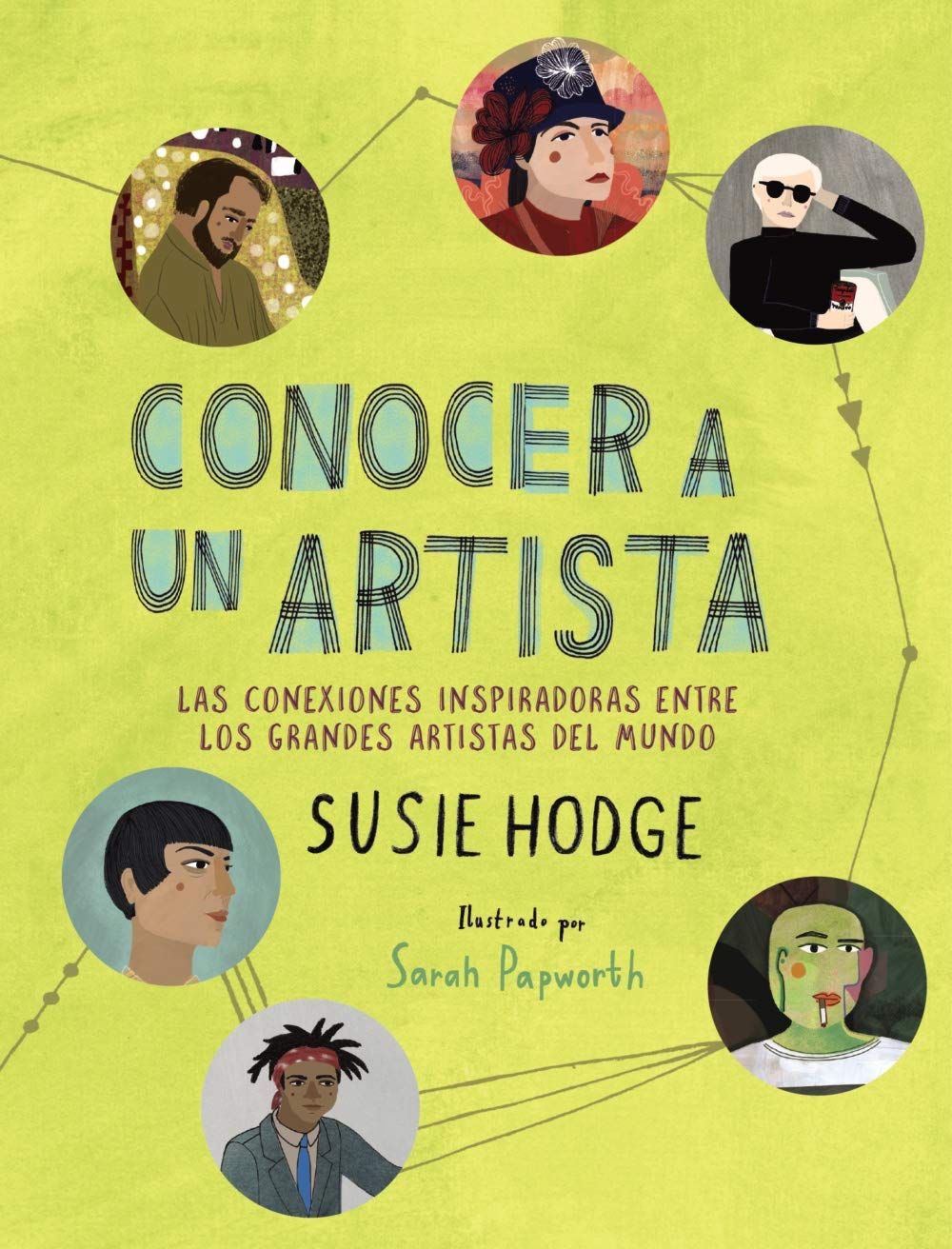 Conocer a un artista: Las conexiones inspiradoras entre los grandes artistas del mundo book